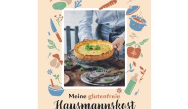 Meine glutenfreie Hausmannskost NEU